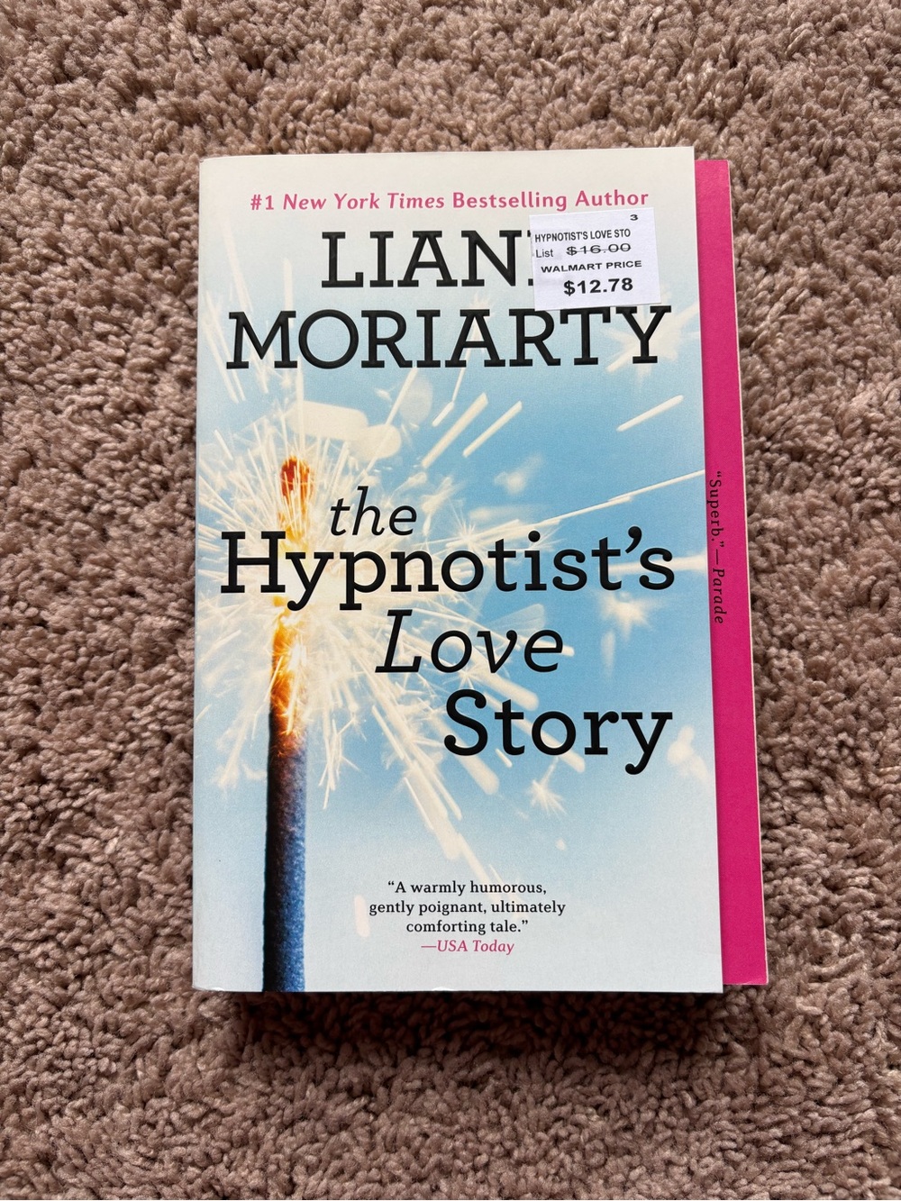 The Hypnotist’s Love Story by Liane Moriarty - WalMart Edition